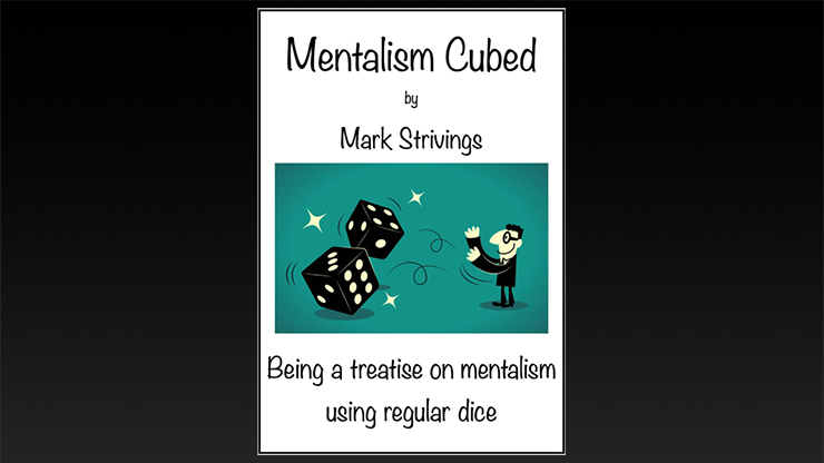 Mentalism Cubed by Mark Strivings