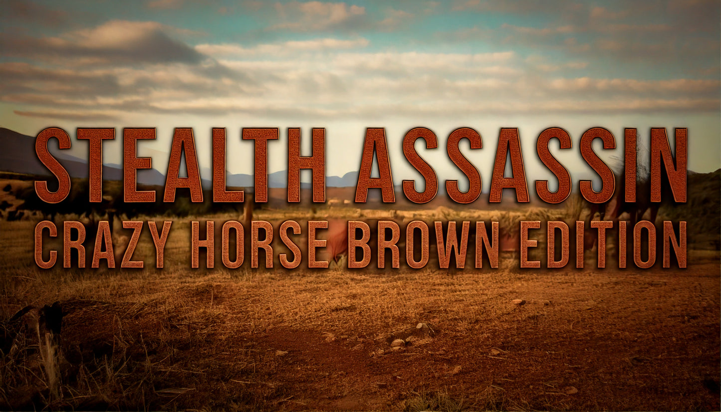 Stealth Assassin Crazy Horse Edition Brown