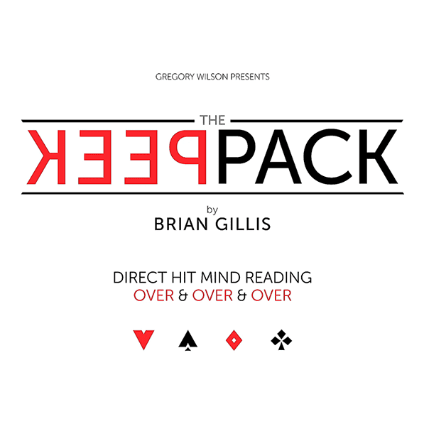 Gregory Wilson Presents The Peek Pack by Brian Gillis (Gimmicks and Online Instructions) - Trick