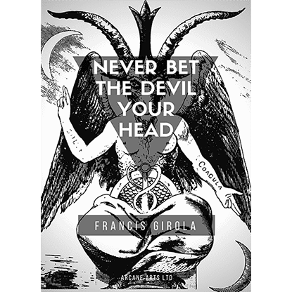 Never Bet the Devil Your Head by Francis Girola eBook DOWNLOAD