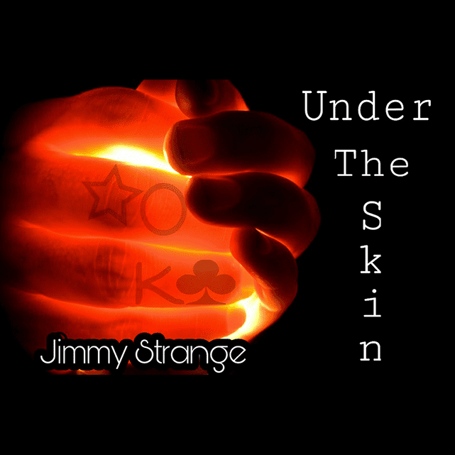 Under the Skin by Jimmy Strange video DOWNLOAD
