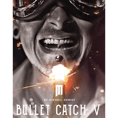 BULLET CATCH V by Mikhail Shmidt - Trick