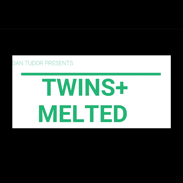 Twins + Melted by Dan Tudor video DOWNLOAD