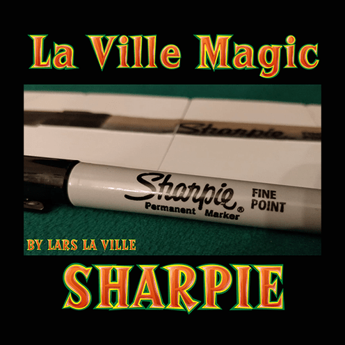 Sharpie by Lars La Ville/La Ville Magic video DOWNLOAD