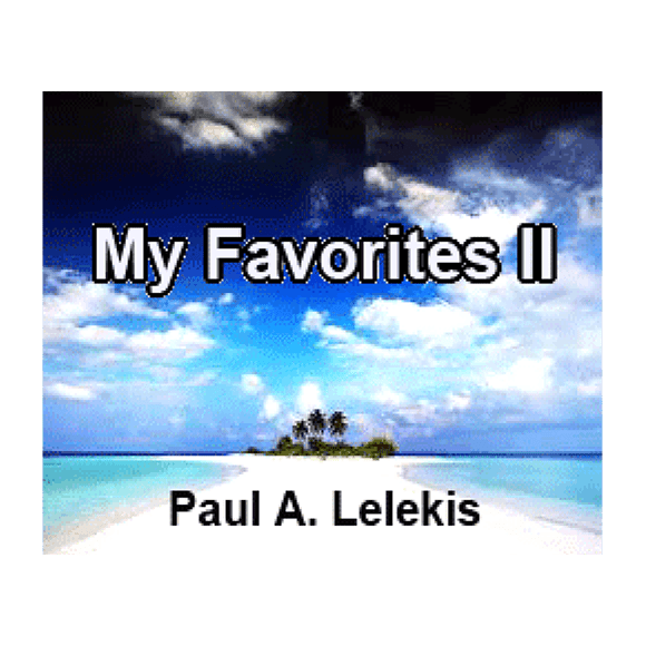 My Favorites II by Paul A. Lelekis Mixed Media DOWNLOAD