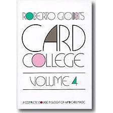 Card College Vol 4 by Roberto Giobbi