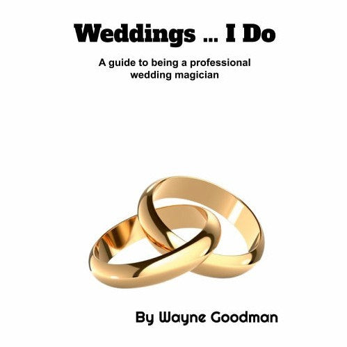 Weddings I Do Softback By Wayne Goodman