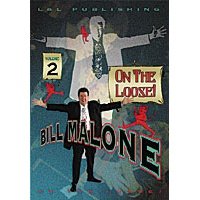 Malone On the Loose Vol 2 by Bill Malone - DVD