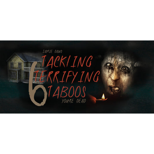 Tackling Terrifying Taboos 6 With Jamie Daws Instant Download