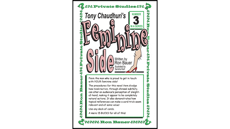 Ron Bauer Series: #3 - Tony Chaudhuri's Feminine Side