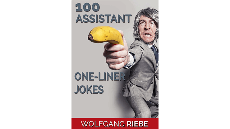 100 Assistant One-Liner Jokes by Wolfgang Riebe eBook DOWNLOAD