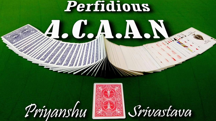 Perfdious The Perfidious A.C.A.A.N by Priyanshu Srivastava and JasSher Magic vid ...