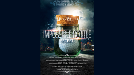 Impossible Bottle Secret by Mago Vituco video DOWNLOAD