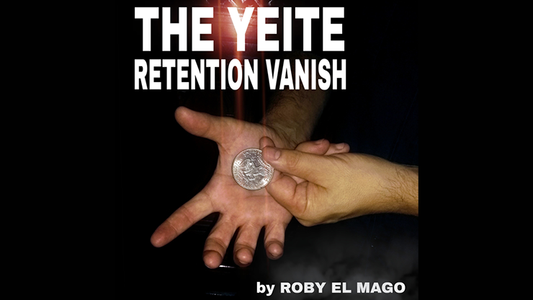 The Yeite Retention Vanish by Roby El Mago video DOWNLOAD