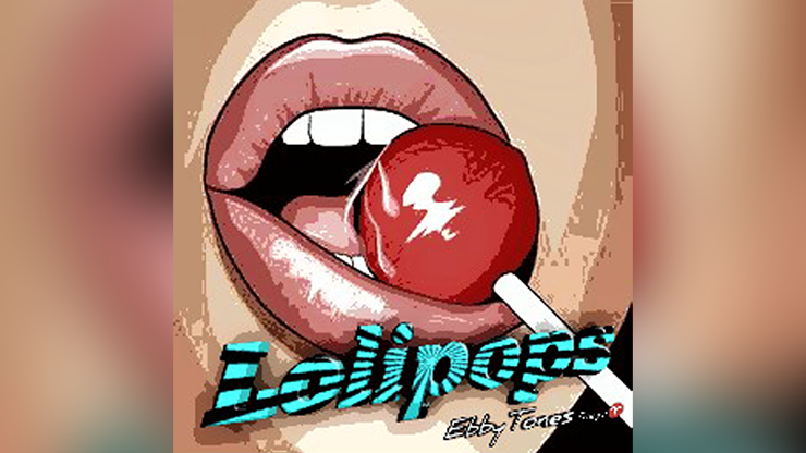 Lolipops by Ebbytones video DOWNLOAD