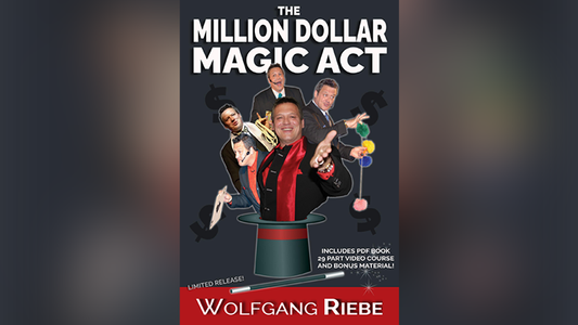 The Million Dollar Magic Act by Wolfgang Riebe mixed media DOWNLOAD