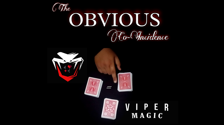 The Obvious Co-Incidence by Viper Magic video DOWNLOAD