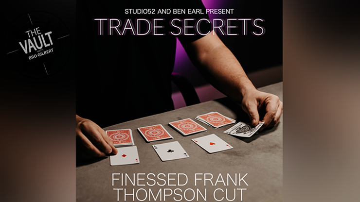 Thompson Frank Collection The Vault - Trade Secrets #3 - Finessed Frank Thompson Cut by Benjamin ...