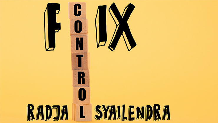 Fix Control by Radja Syailendra video DOWNLOAD