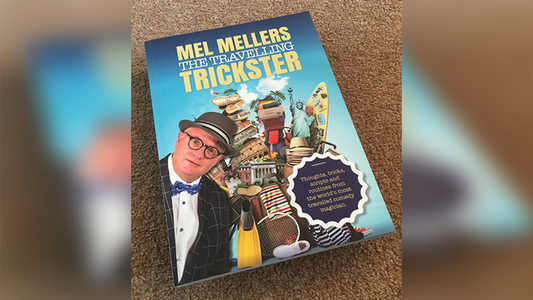 Mel Mellers - The Travelling Trickster eBook