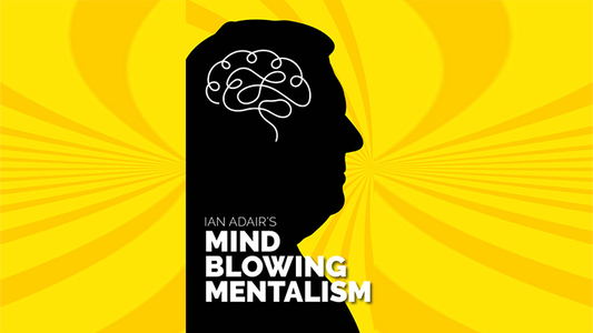 Ian Adair's Mind Blowing Mentalism eBook
