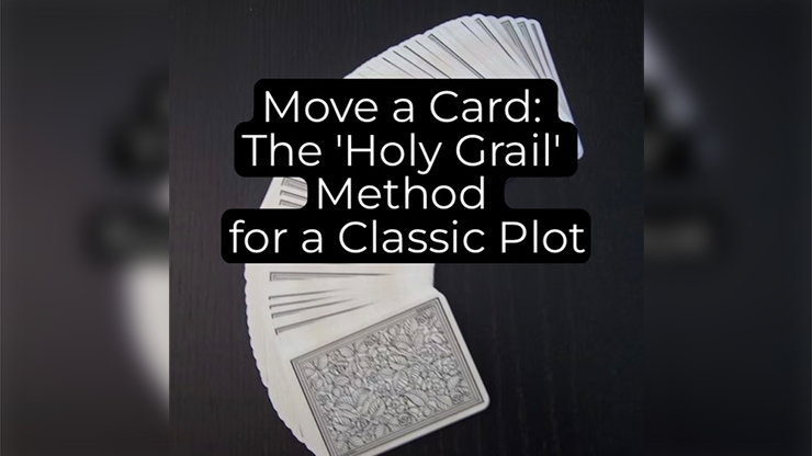 Move a Card: The Holy Grail Method by Unnamed Magician ebook