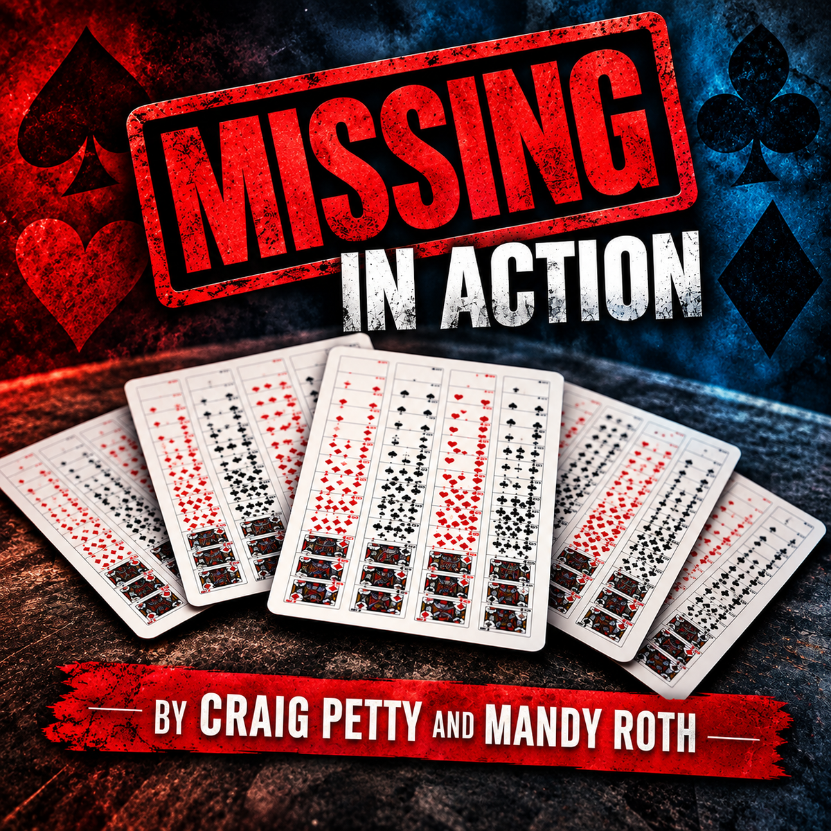 Missing In Action by Craig Petty and Mandy Roth