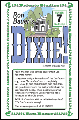 Ron Bauer Private Studies Series #7 - Dixie! Book