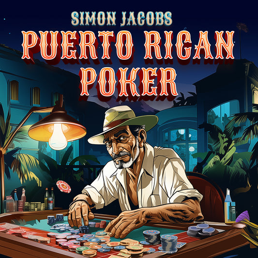 Puerto Rican Poker by Simon Jacobs