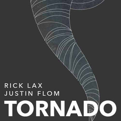 Tornado by Justin Flom and Rick Lax