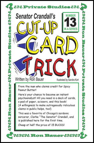 Ron Bauer Private Studies Series #13 - Senator Crandall's Cut-Up Card Trick Book