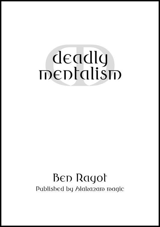 Deadly Mentalism by Ben Rayot