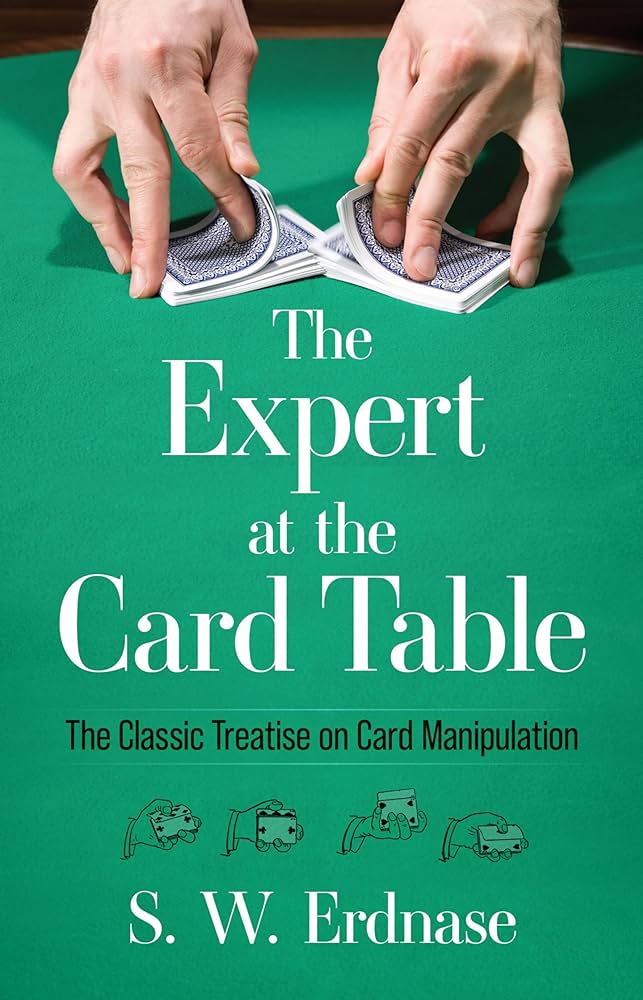 Expert At The Card Table by S.W. Erdnase