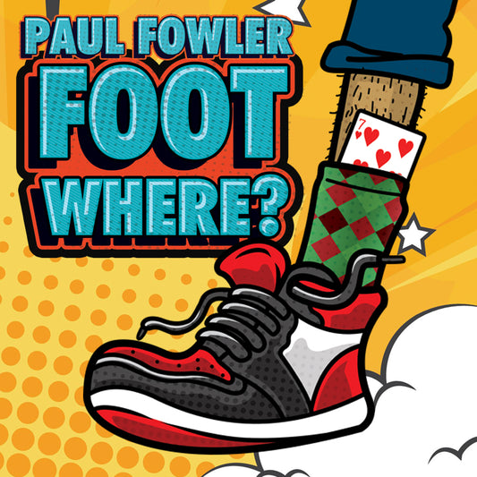 Foot Where by Paul Fowler
