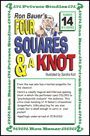 Ron Bauer Private Studies Series Four Squares and a Knot Book