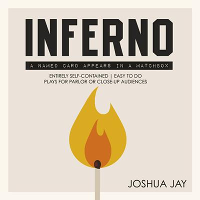 INFERNO by Joshua Jay