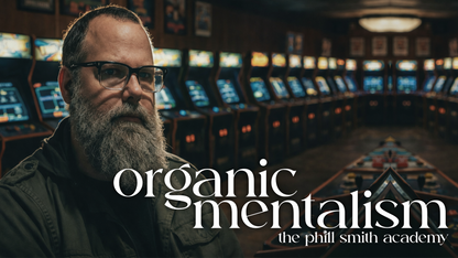 Organic Mentalism With Phill Smith Instant Download