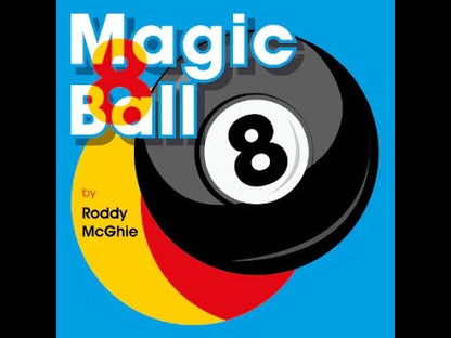 Magic 8 Ball by Roddy McGhie