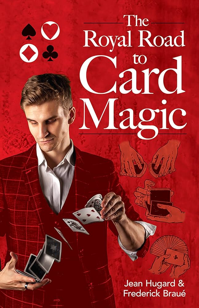 Royal Road To Card Magic by Jean Hugard And Frederick Braue Book