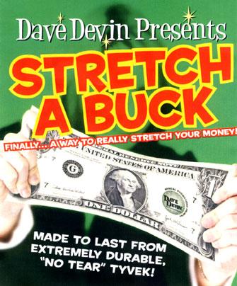 Stretch a Buck by Dave Devin