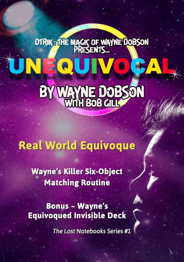 Unequivocal by Wayne Dobson with Bob Gill