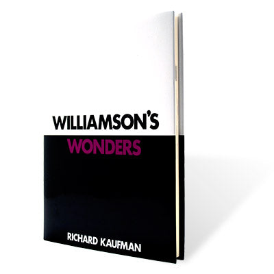 Williamsons Wonders by Richard Kaufman and David Williamson