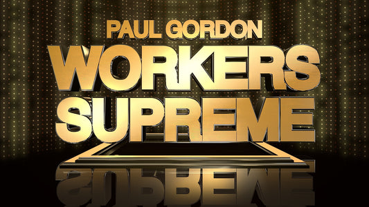 Worker's Supreme by Paul Gordon Free Download