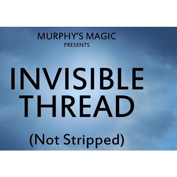 Invisible Thread Not Stripped - Trick