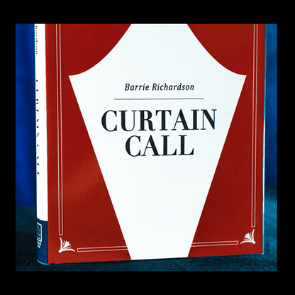 Curtain Call by  Barrie Richardson - Book