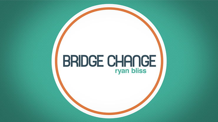 Bridge Change by Ryan Bliss video DOWNLOAD