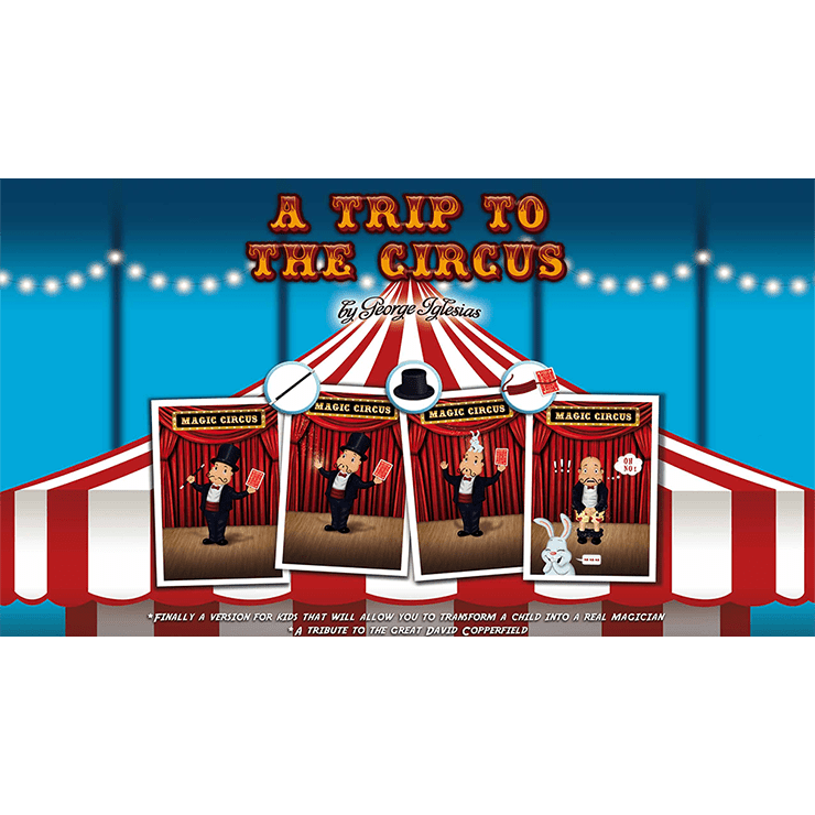 A Trip to The Circus by George Iglesias & Twister Magic - Trick