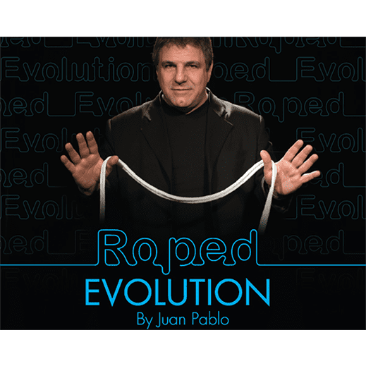 Roped Evolution (Gimmick, DVD and Prop) by Juan Pablo - Trick