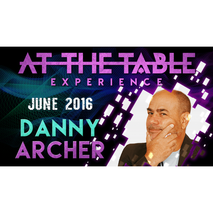 At The Table Live Lecture - Danny Archer June 15th 2016 video DOWNLOAD