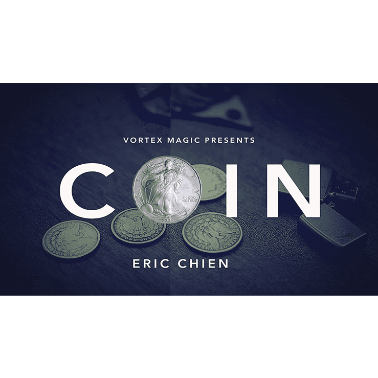 Vortex Magic Presents COIN by Eric Chien